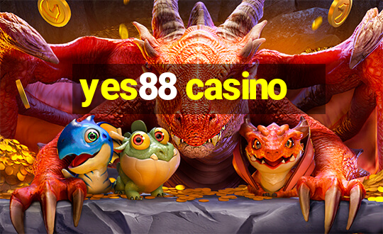 yes88 casino