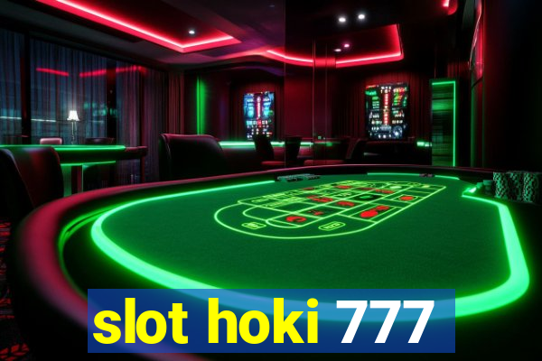 slot hoki 777