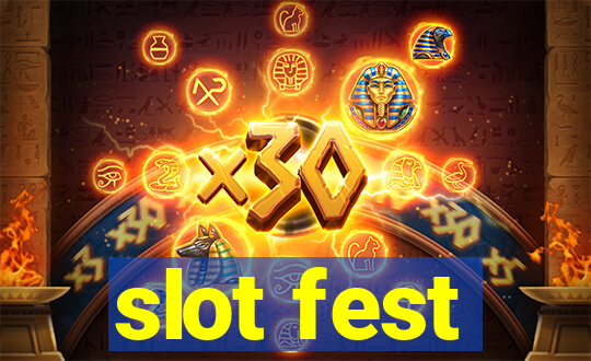 slot fest