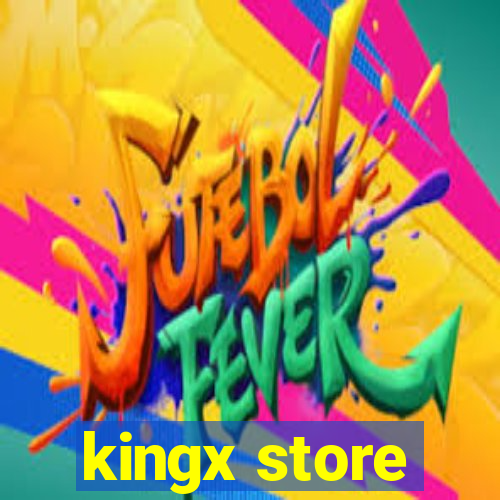 kingx store