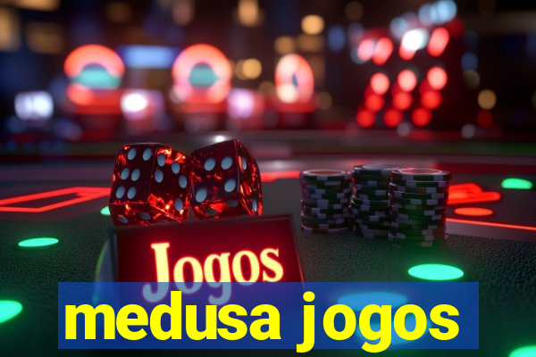 medusa jogos