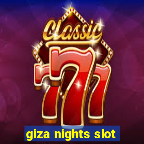 giza nights slot