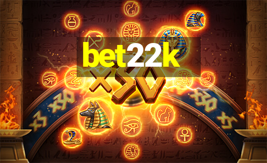 bet22k