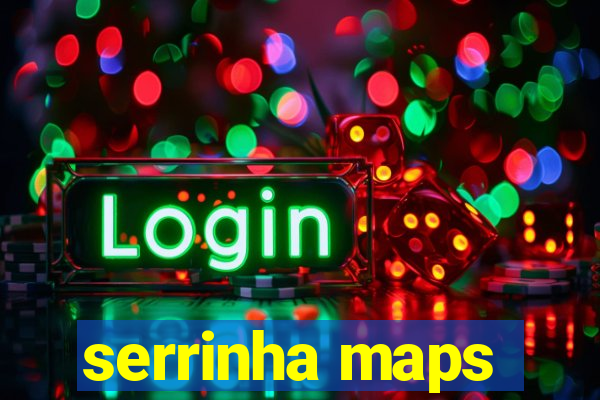 serrinha maps