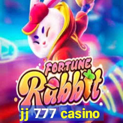 jj 777 casino