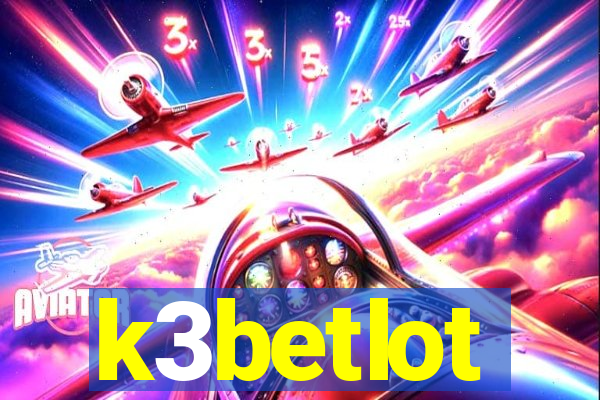 k3betlot