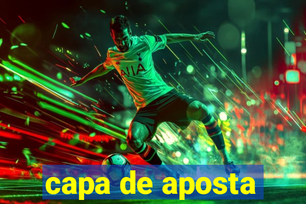 capa de aposta