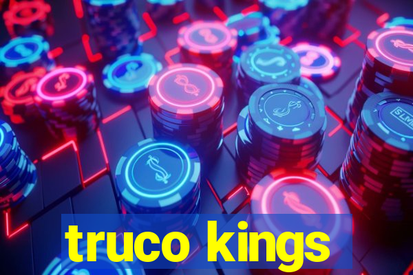 truco kings