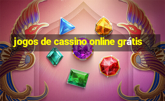 jogos de cassino online grátis