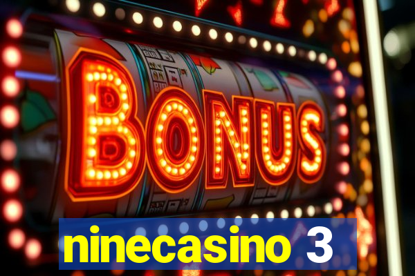 ninecasino 3