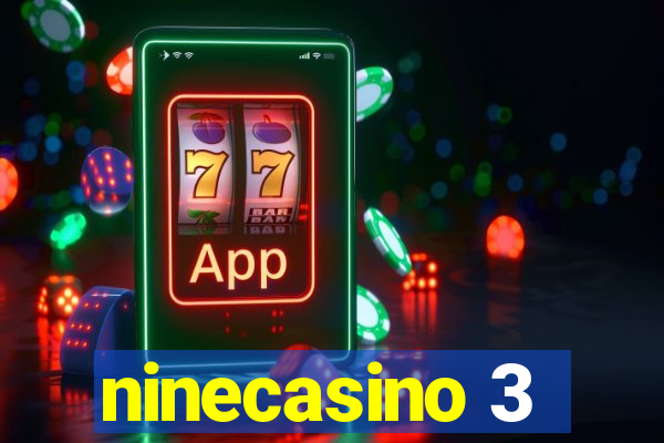 ninecasino 3