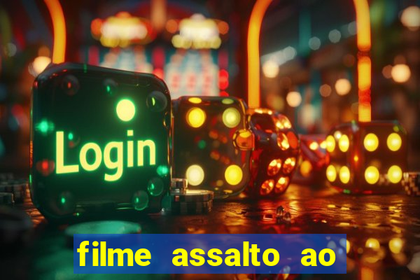 filme assalto ao trem pagador