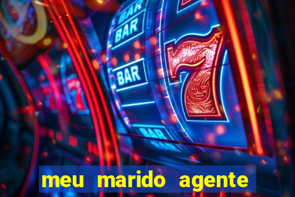 meu marido agente secreto legendado