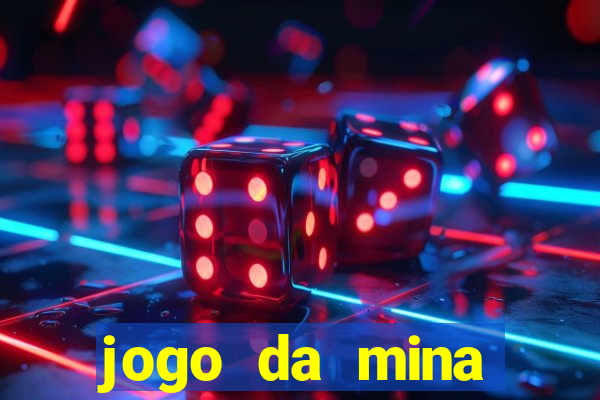 jogo da mina aposta 1 real