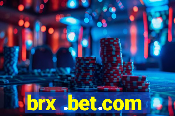 brx .bet.com