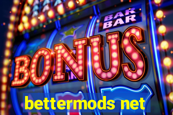 bettermods net