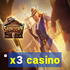 x3 casino