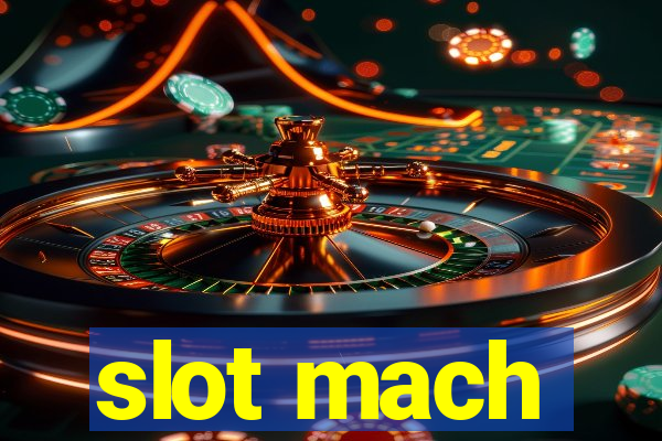 slot mach