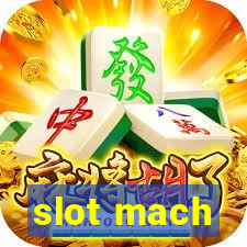 slot mach