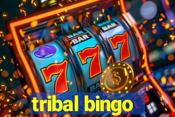 tribal bingo