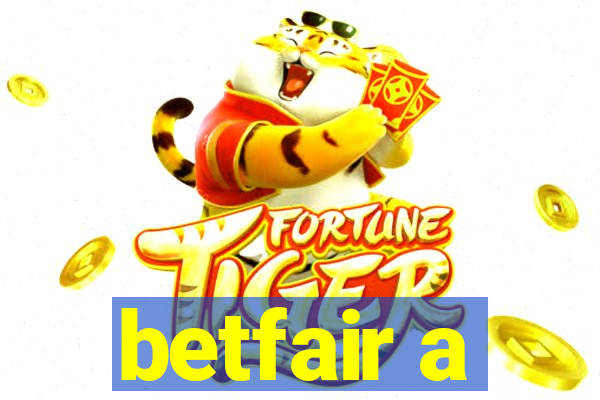 betfair a