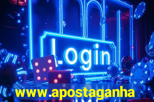 www.apostaganha.bet