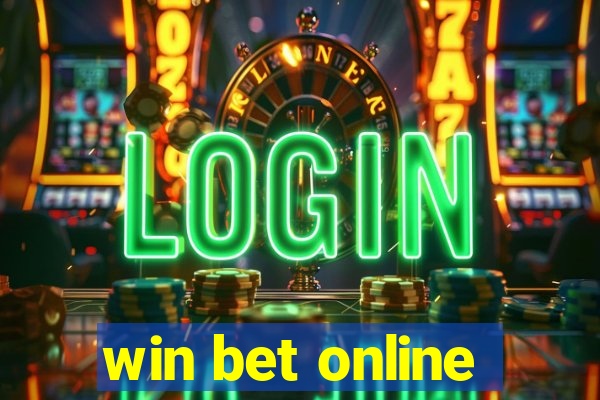 win bet online