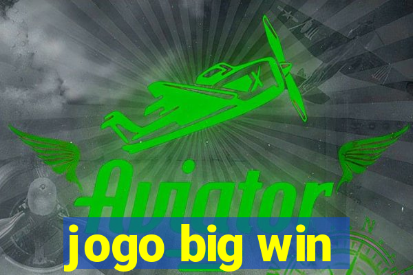 jogo big win