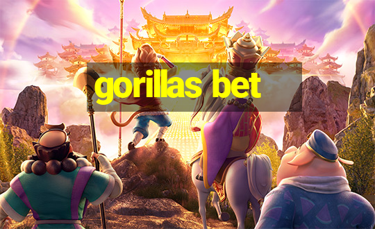 gorillas bet