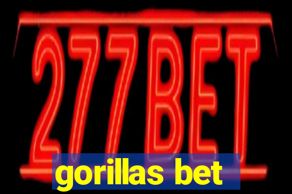 gorillas bet