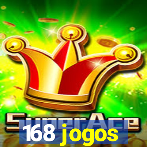 168 jogos