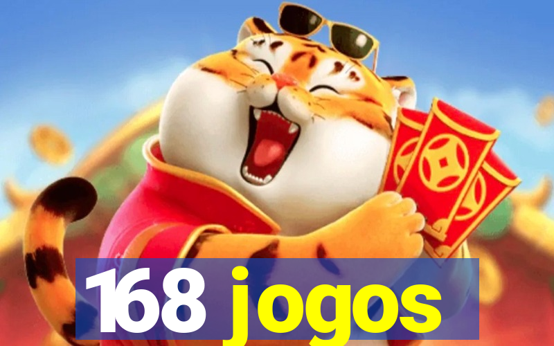 168 jogos