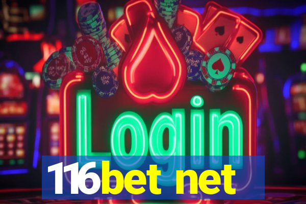 116bet net