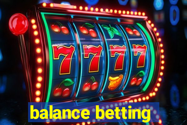 balance betting