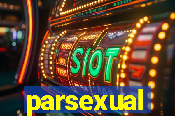 parsexual