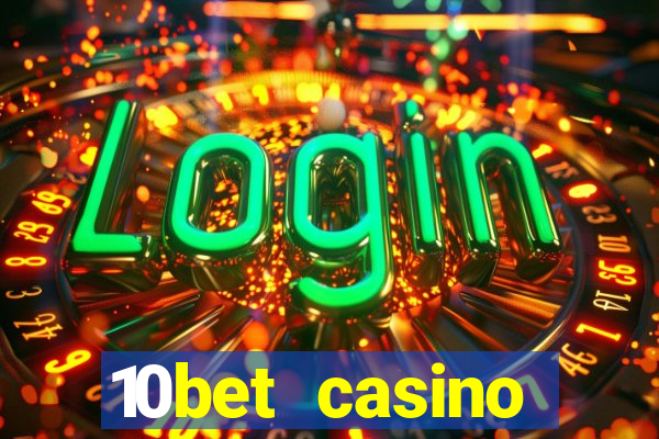 10bet casino blackjack experience