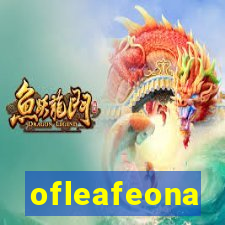 ofleafeona