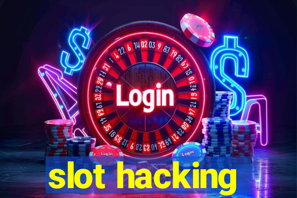 slot hacking