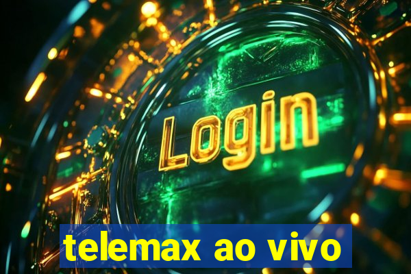 telemax ao vivo