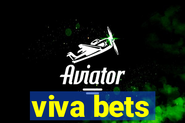 viva bets