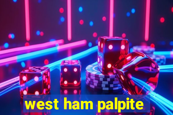 west ham palpite