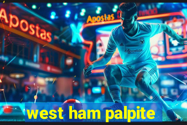 west ham palpite