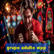 grupo adulto wpp