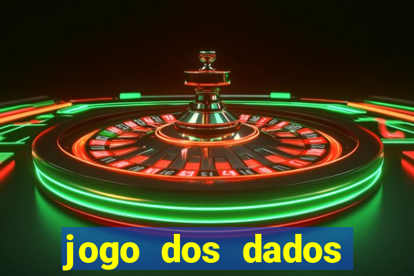 jogo dos dados aposta nome