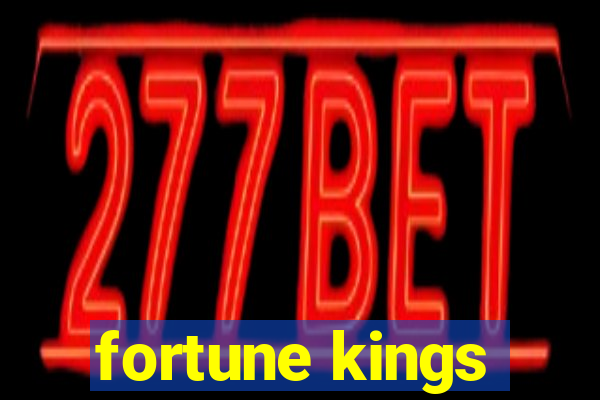 fortune kings