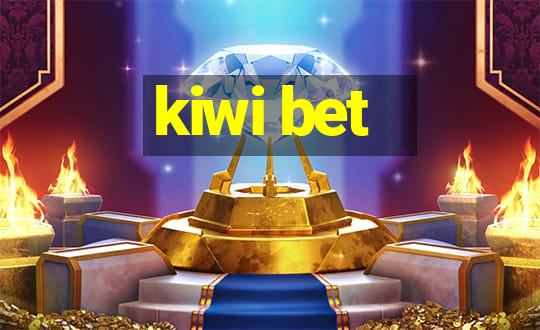 kiwi bet