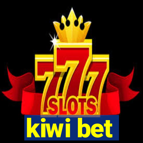 kiwi bet