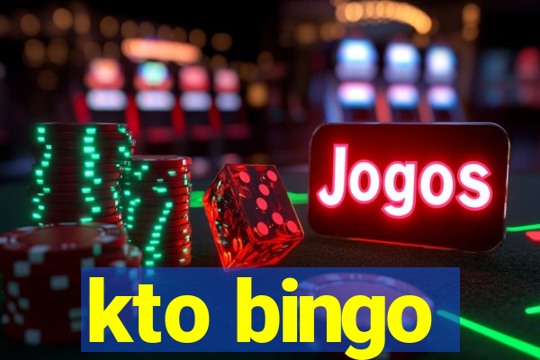 kto bingo