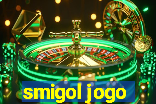 smigol jogo