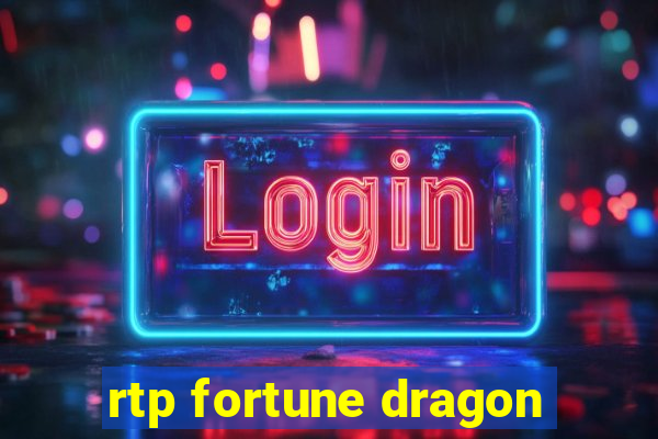 rtp fortune dragon